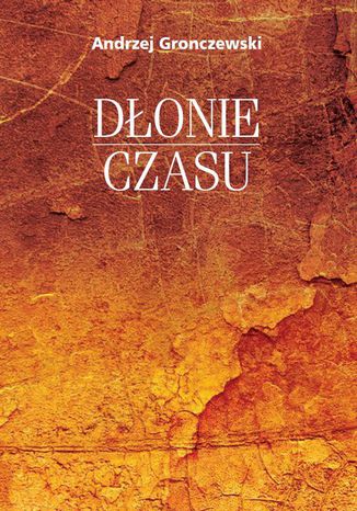 Donie czasu Andrzej Gronczewski - okadka audiobooks CD
