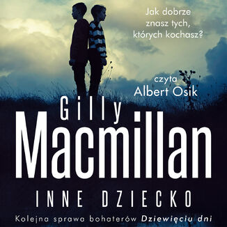 Inne dziecko Gillian Macmillan - okadka audiobooka MP3