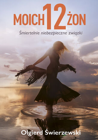 Moich 12 żon
