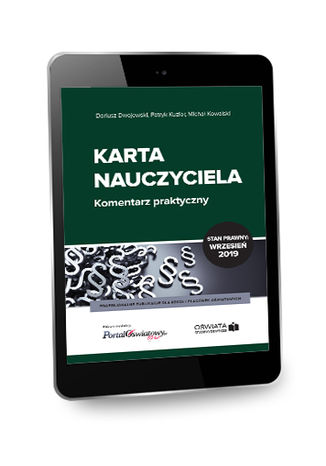 Okładka książki/ebooka Karta Nauczyciela. Komentarz praktyczny Wrzesień 2019