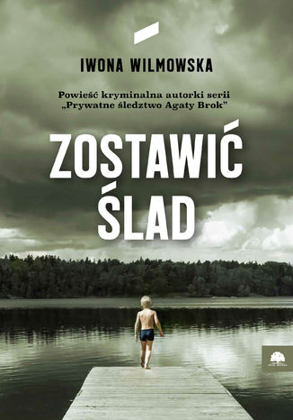 Zostawi lad Iwona Wilmowska - okadka audiobooks CD