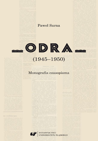 'Odra' (1945-1950) Monografia czasopisma Paweł Sarna - okładka audiobooka MP3
