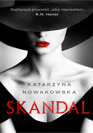 Skandal Katarzyna Nowakowska - okładka audiobooka MP3