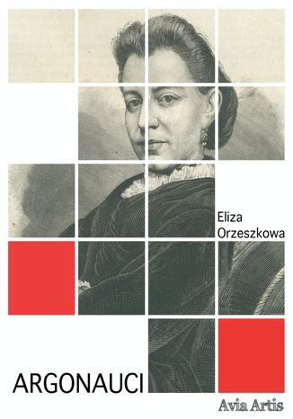 Argonauci Eliza Orzeszkowa - okadka ebooka