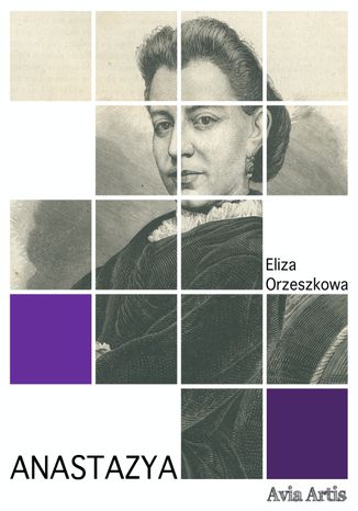 Anastazya Eliza Orzeszkowa - okadka audiobooks CD