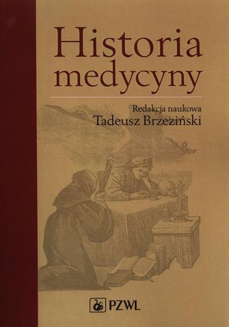 Historia medycyny Tadeusz Brzeziski - okadka ebooka