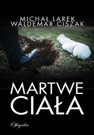 Martwe ciaa Micha Larek, Waldemar Ciszak - okadka audiobooks CD
