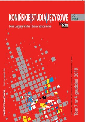Konińskie Studia Językowe Tom 7 Nr 4 2019