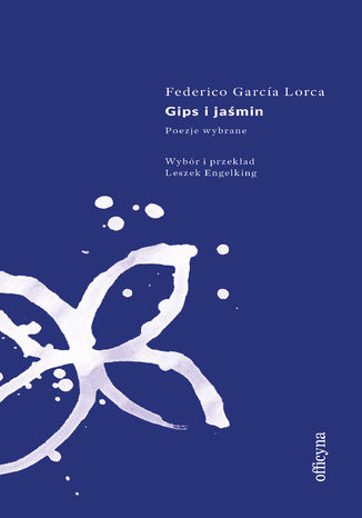 Gips i jaśmin Federico García Lorca - okładka audiobooks CD