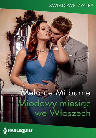Miodowy miesic we Woszech Melanie Milburne - okadka ebooka
