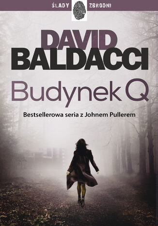 John Puller (#4). Budynek Q David Baldacci - okadka audiobooks CD