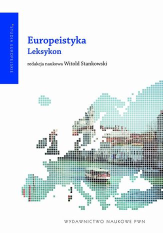 Europeistyka. Leksykon Witold Stankowski - okadka ebooka