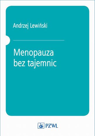 Menopauza bez tajemnic Andrzej Lewiski - okadka audiobooka MP3