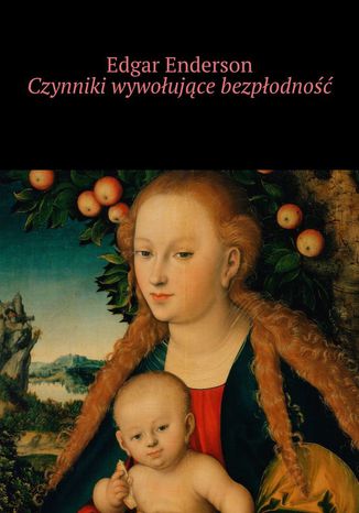 Czynniki wywołujące bezpłodność