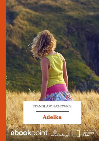 Adelka Stanisaw Jachowicz - okadka audiobooka MP3