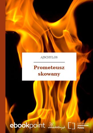 Prometeusz skowany Ajschylos - okadka audiobooks CD