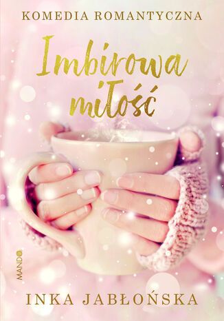 Imbirowa mio Inka Jaboska - okadka audiobooks CD