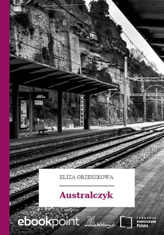 Australczyk Eliza Orzeszkowa - okadka audiobooka MP3