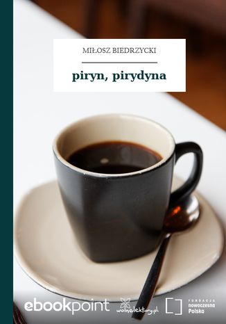 piryn, pirydyna Miosz Biedrzycki - okadka ebooka