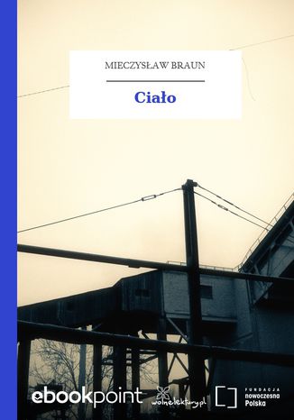 Ciao Mieczysaw Braun - okadka audiobooka MP3