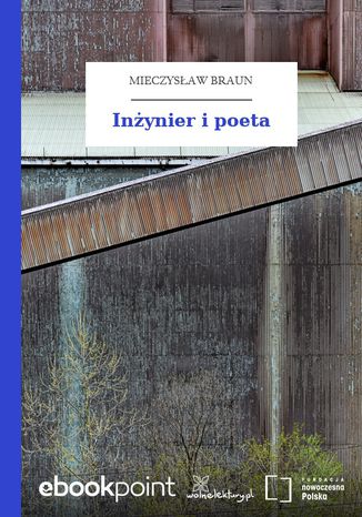Inynier i poeta Mieczysaw Braun - okadka audiobooks CD