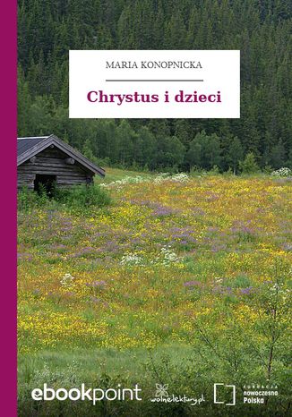 Chrystus i dzieci Maria Konopnicka - okadka audiobooks CD