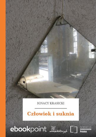 Czowiek i suknia Ignacy Krasicki - okadka audiobooks CD