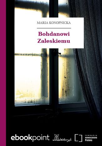 Bohdanowi Zaleskiemu Maria Konopnicka - okadka audiobooks CD