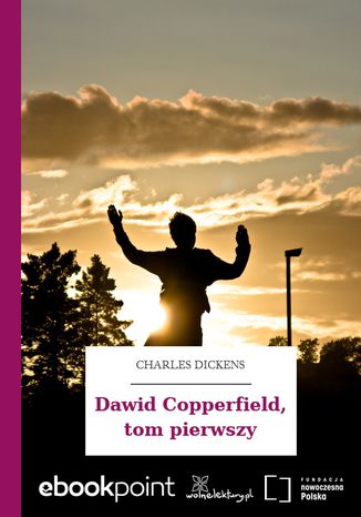 Dawid Copperfield, tom pierwszy Charles Dickens - okadka audiobooks CD