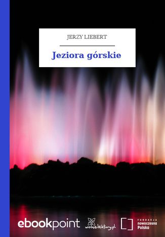 Jeziora grskie Jerzy Liebert - okadka ebooka