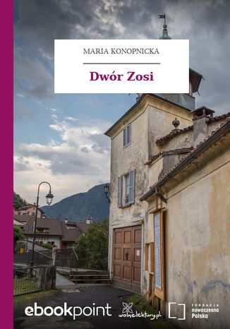 Dwr Zosi Maria Konopnicka - okadka audiobooks CD