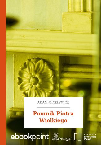 Pomnik Piotra Wielkiego Adam Mickiewicz - okadka ebooka