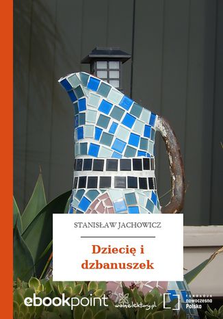 Dzieci i dzbanuszek Stanisaw Jachowicz - okadka audiobooks CD