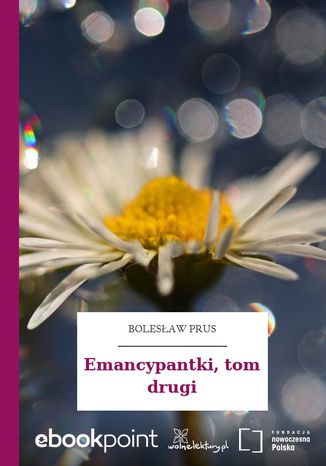 Emancypantki, tom drugi Bolesaw Prus - okadka ebooka