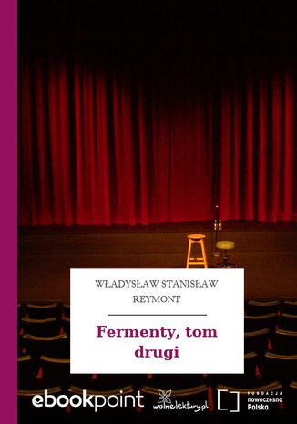 Fermenty, tom drugi Wadysaw Stanisaw Reymont - okadka ebooka