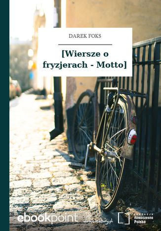 [Wiersze o fryzjerach - Motto] Darek Foks - okadka ebooka