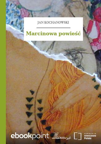 Marcinowa powie Jan Kochanowski - okadka audiobooks CD