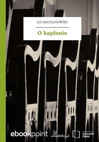 O kapanie Jan Kochanowski - okadka audiobooks CD