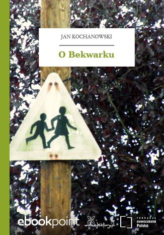 O Bekwarku Jan Kochanowski - okadka audiobooks CD