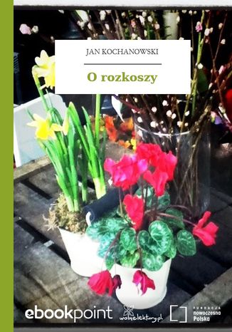 O rozkoszy Jan Kochanowski - okadka audiobooks CD