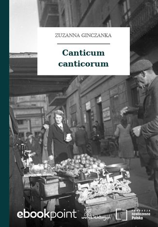 Canticum canticorum Zuzanna Ginczanka - okadka audiobooka MP3