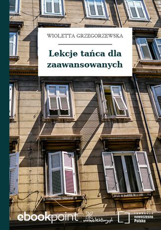Lekcje taca dla zaawansowanych Wioletta Grzegorzewska - okadka ebooka