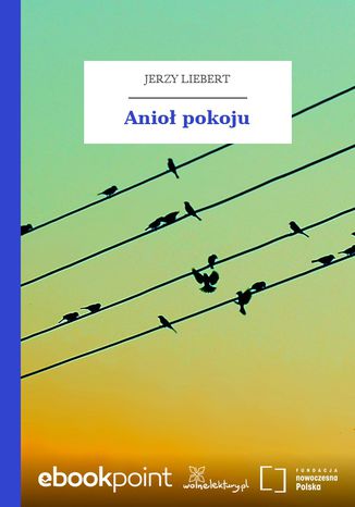 Anio pokoju Jerzy Liebert - okadka audiobooks CD