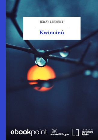 Kwiecie Jerzy Liebert - okadka ebooka