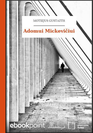 Adomui Mickeviiui Motiejus Gustaitis - okadka audiobooks CD