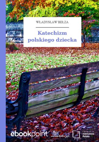 Ebook Katechizm polskiego dziecka