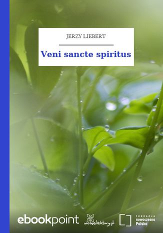 Veni sancte spiritus Jerzy Liebert - okadka audiobooks CD
