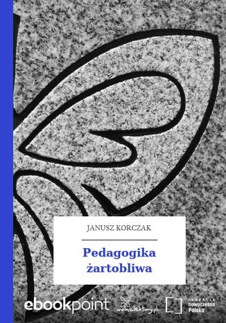Pedagogika artobliwa Janusz Korczak - okadka audiobooks CD