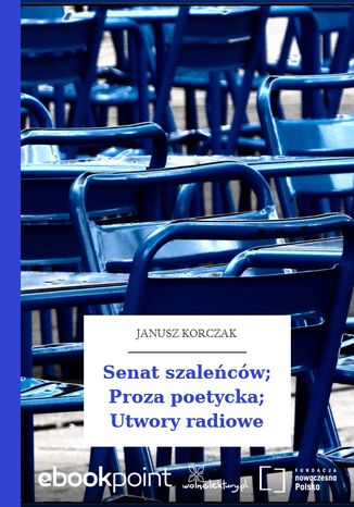 Senat szalecw; Proza poetycka; Utwory radiowe Janusz Korczak - okadka audiobooks CD