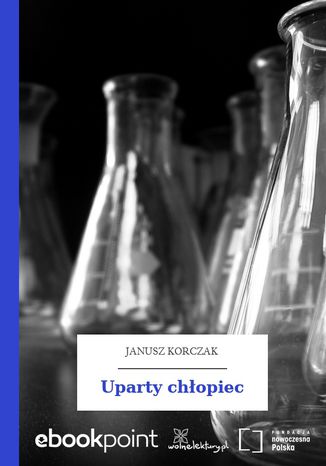 Ebook Uparty chłopiec